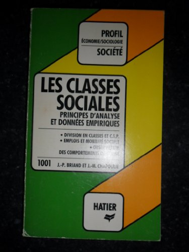 les classes sociales : principes d'analyse et données empiriques