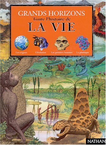 Toute l'histoire de la vie