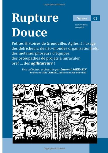 Rupture douce