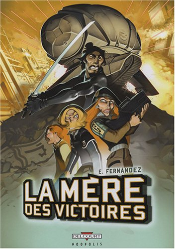 La mère des victoires