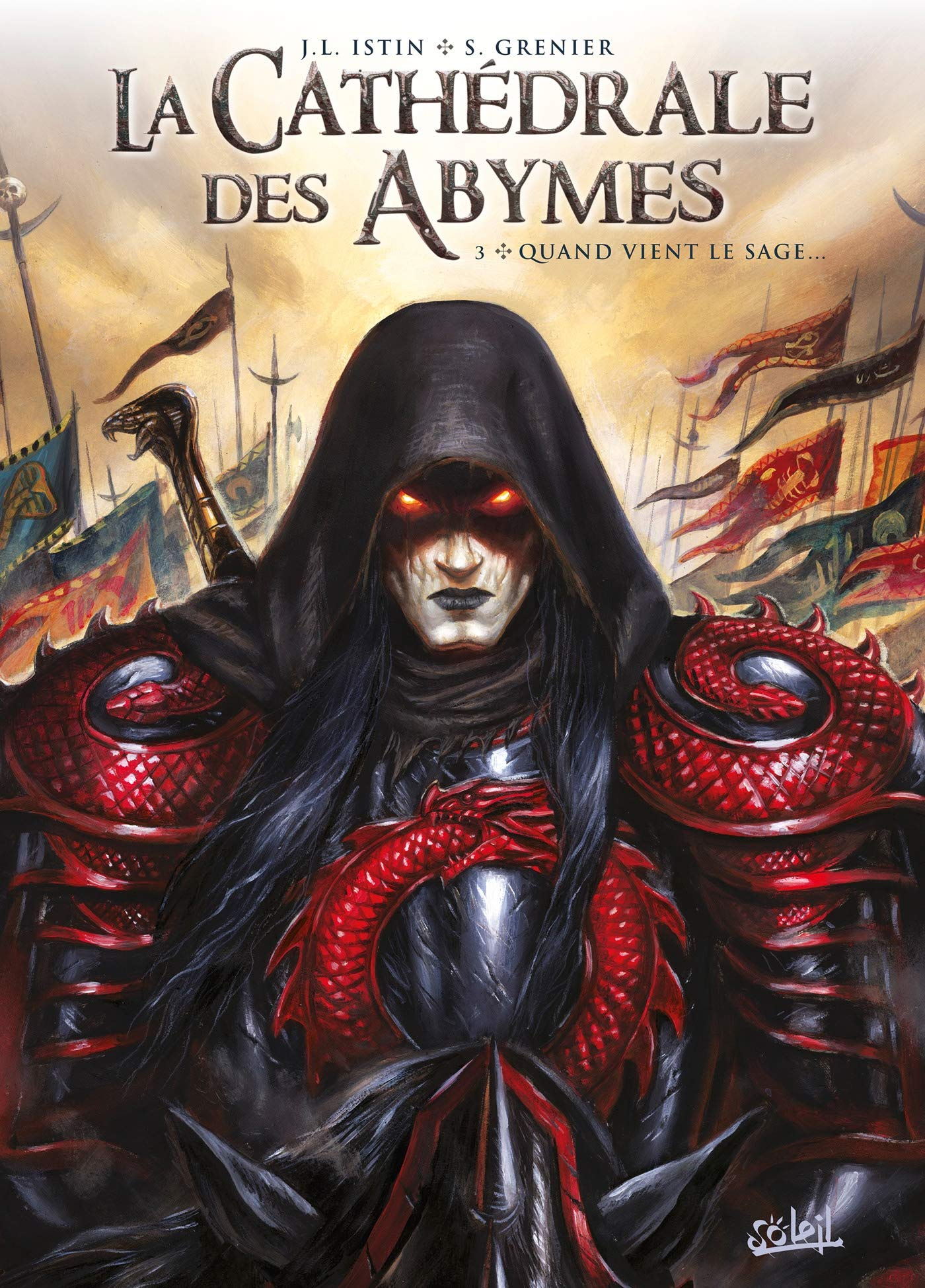 La cathédrale des Abymes. Vol. 3. Quand vient le sage...