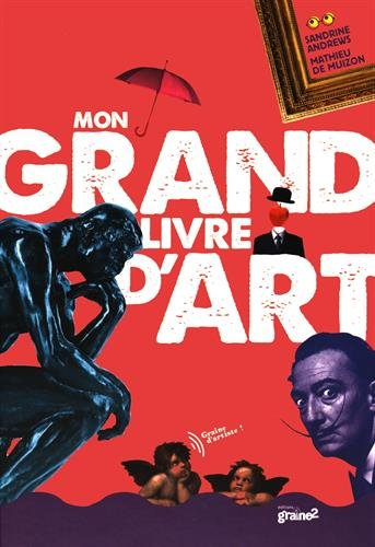 Mon grand livre d'art : graine d'artiste !