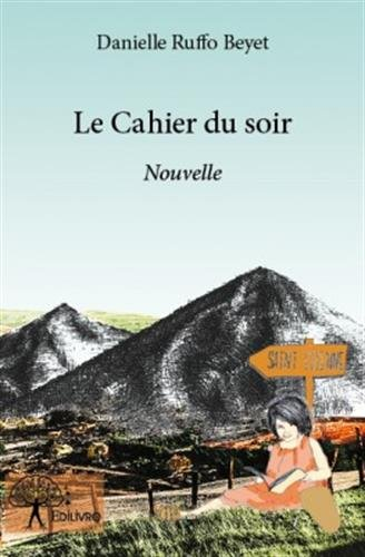 Le cahier du soir