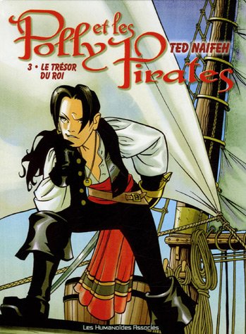 Polly et les pirates. Vol. 3. Le trésor du roi