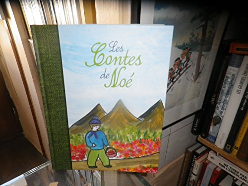 Les contes de Noé, Gilbert Lanternier