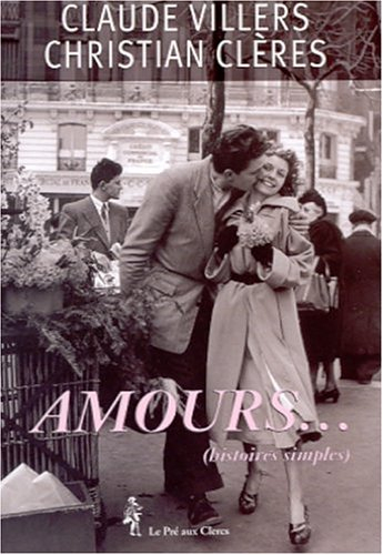 Amours... : histoires simples