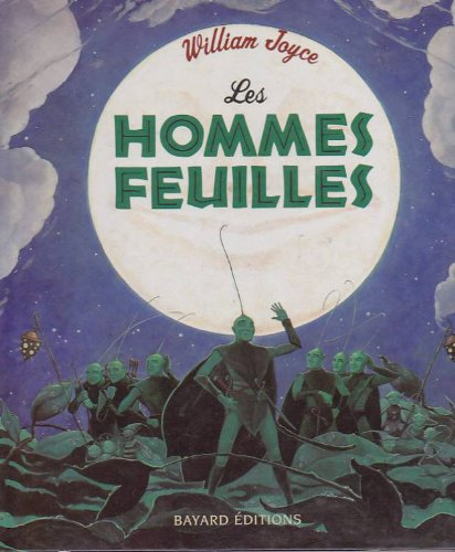 Les hommes feuilles : et les braves petits cloportes