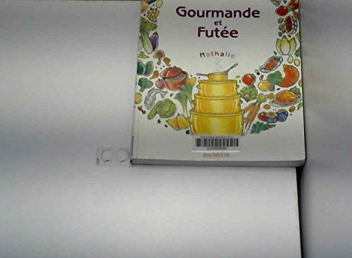 gourmande et futée : une recette peut en cacher une autre