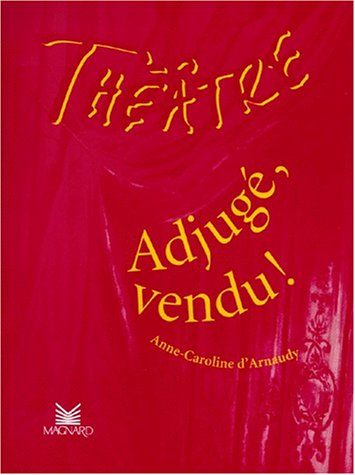 Adjugé, vendu !
