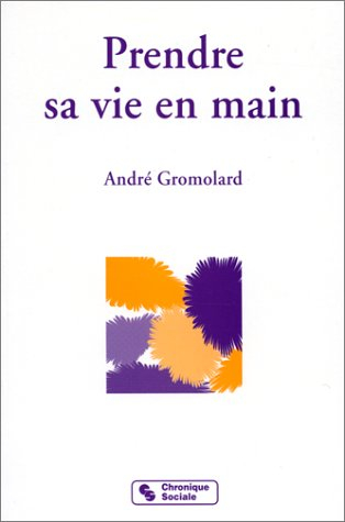 Prendre sa vie en main : par l'écoute réciproque et la décharge émotionnelle