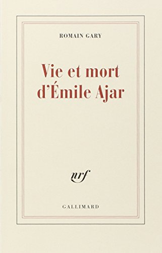 Vie et mort d'Emile Ajar