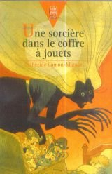 Une sorcière dans le coffre à jouets