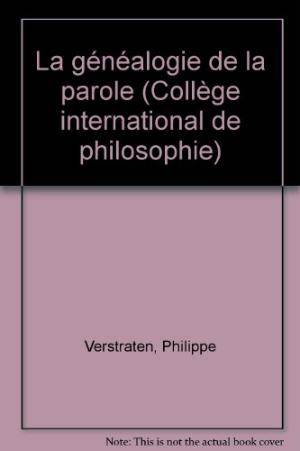 La Généalogie de la parole