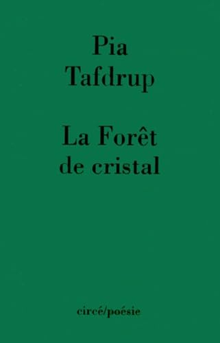 Forêt de cristal