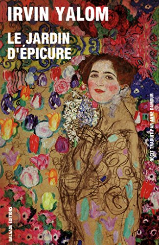 Le jardin d'Epicure : regarder le soleil en face