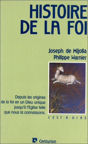 Histoire de la foi