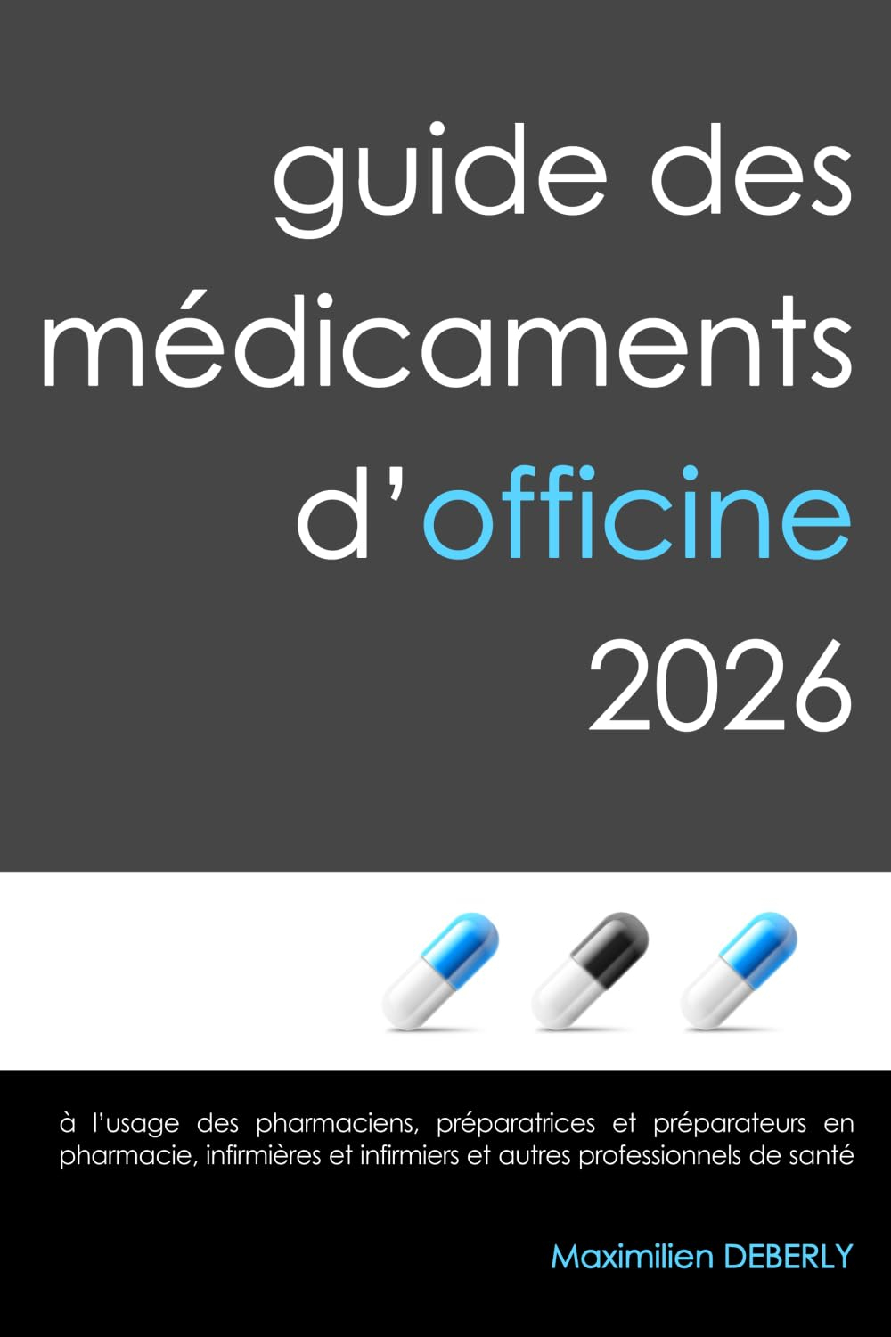 Guide des médicaments d'officine 2026