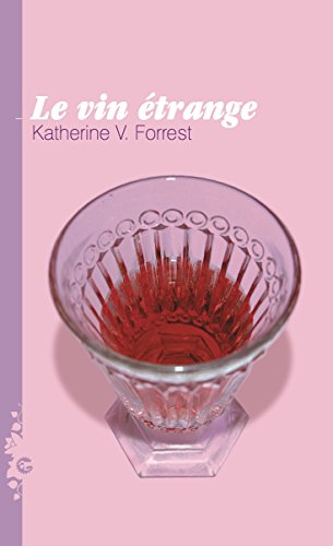 Le Vin Étrange