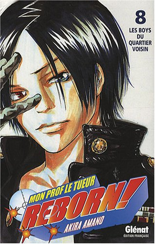 Reborn ! : mon prof le tueur. Vol. 8. Les boys du quartier voisin