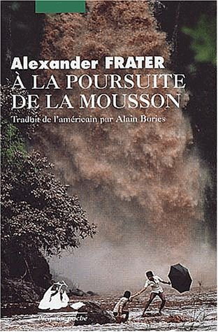 A la poursuite de la mousson