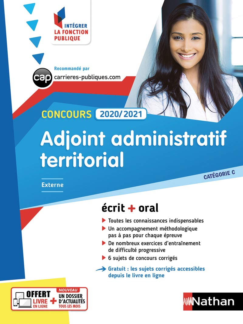 Adjoint administratif territorial, concours 2020-2021 : catégorie C, externe, interne, 3e voie : écr