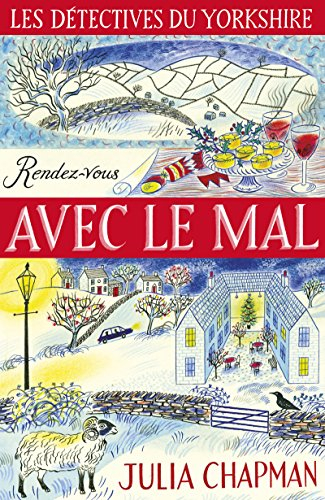 Une enquête de Samson et Delilah, les détectives du Yorkshire. Vol. 2. Rendez-vous avec le mal