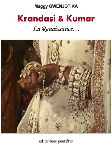 krandasi & kumar la renaissance