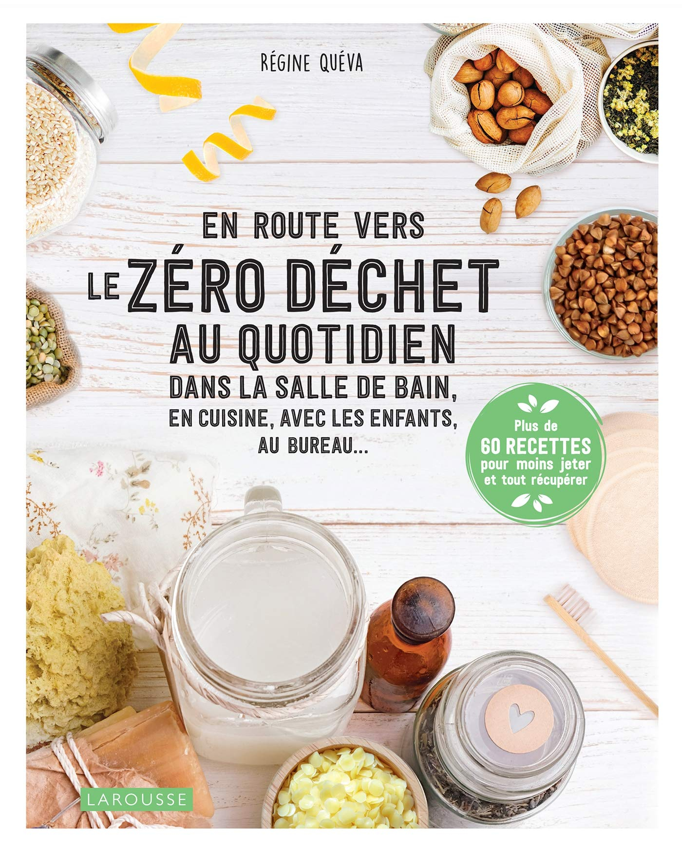 En route vers le zéro déchet au quotidien : dans la salle de bain, en cuisine, avec les enfants, au 
