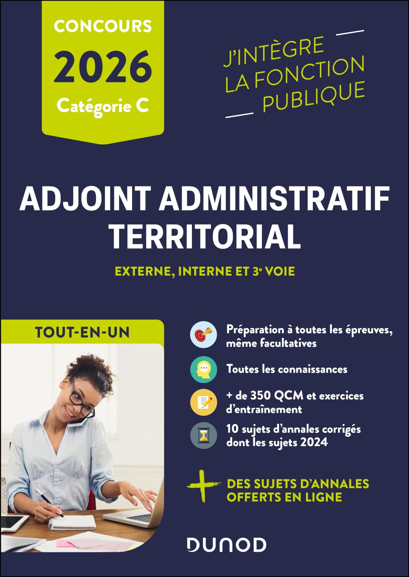 Adjoint administratif territorial : externe, interne et 3e voie, tout-en-un : concours catégorie C, 