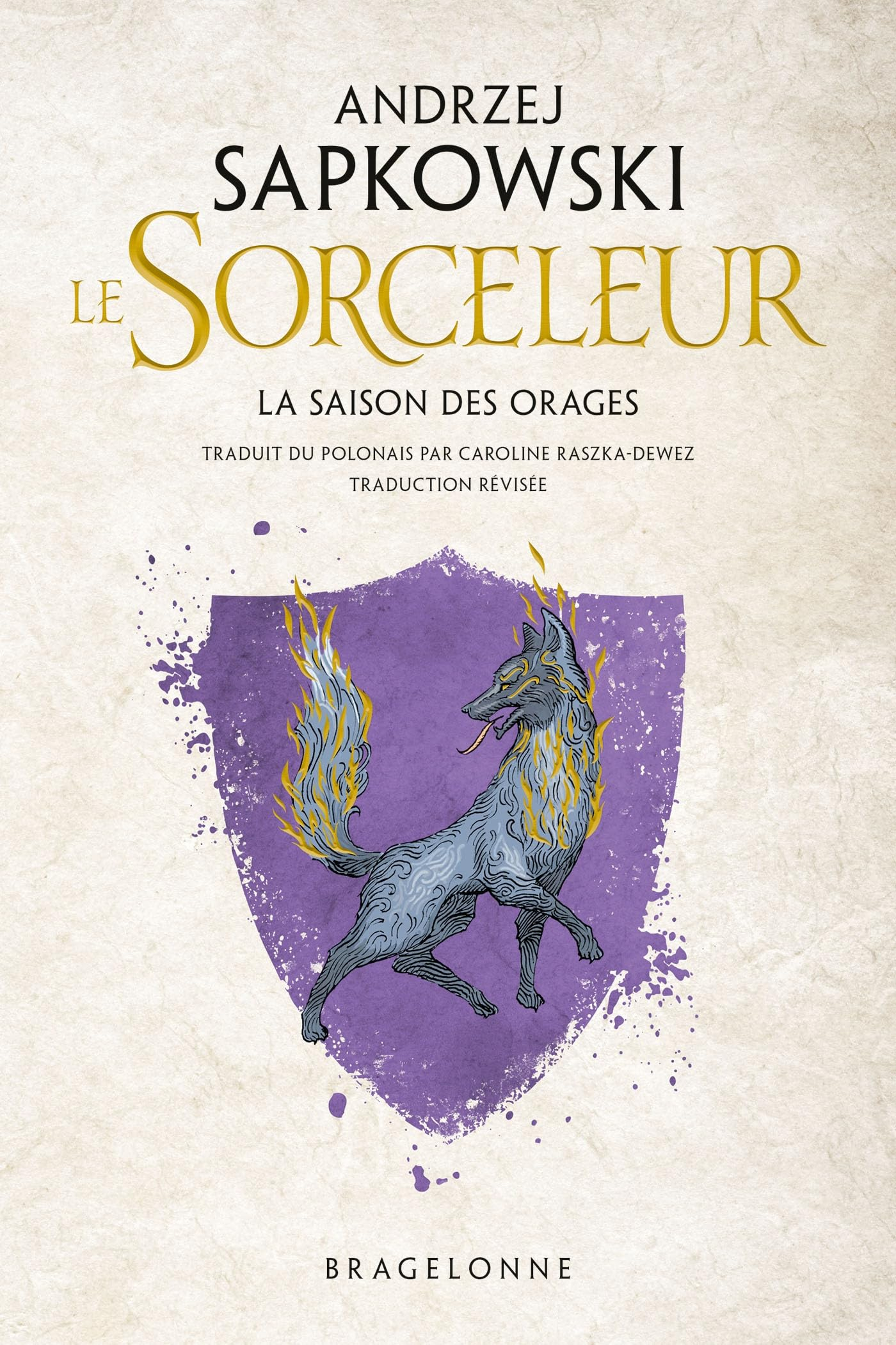 Sorceleur (Witcher) : La Saison des orages (traduction révisée)