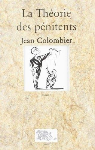 La théorie des pénitents