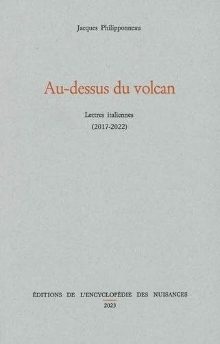 Au-dessus du volcan : lettres italiennes (2017-2022)