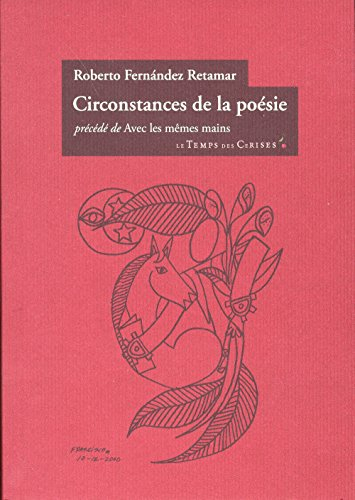 Circonstances de la poésie. Avec les mêmes mains
