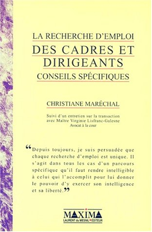 La recherche d'emploi des cadres et des dirigeants : conseils spécifiques