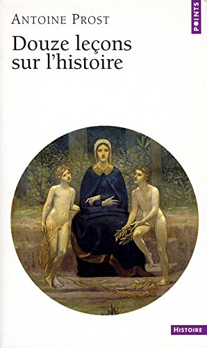 Douze leçons sur l'histoire