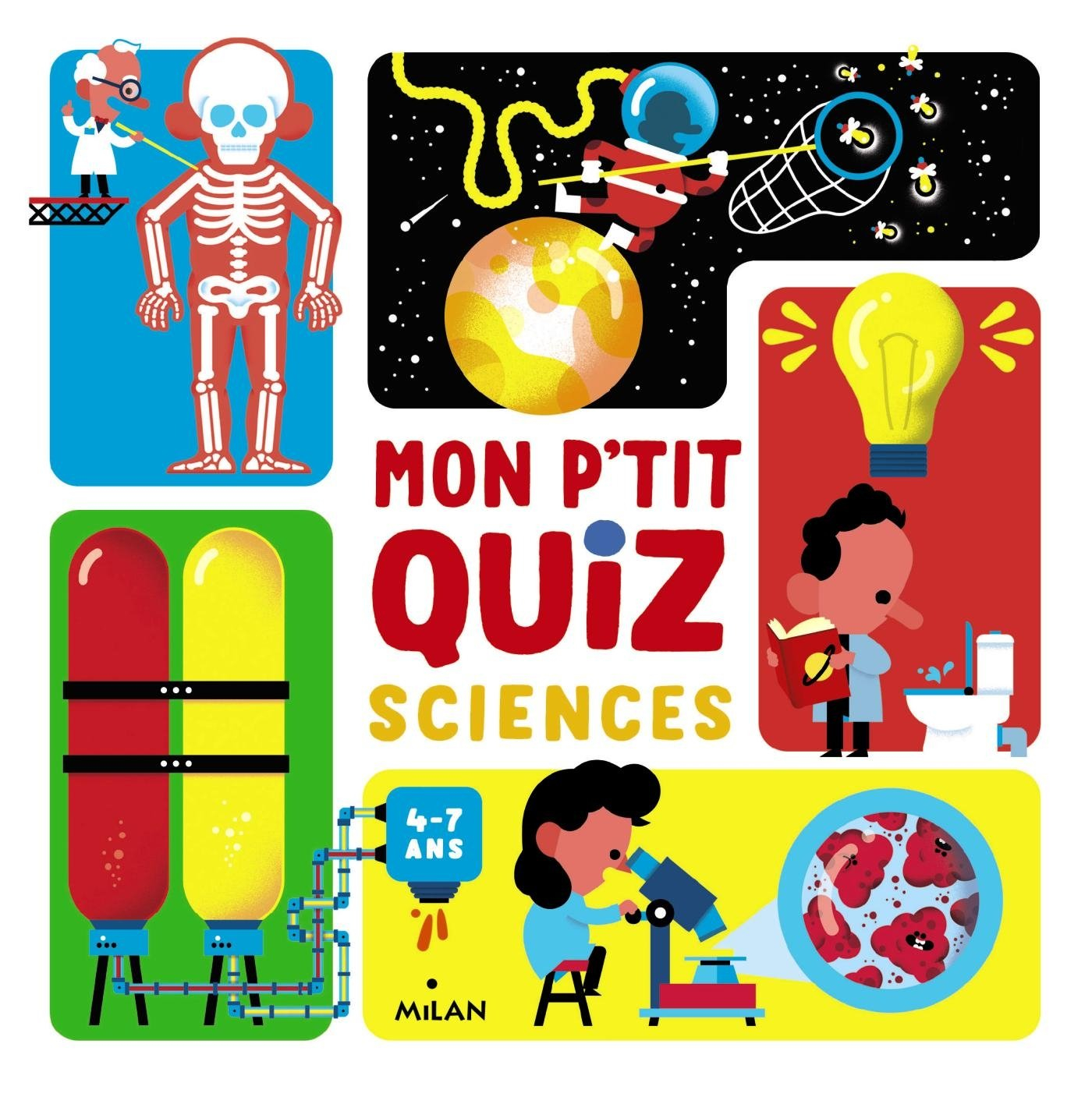 Mon p'tit quiz sciences : 4-7 ans