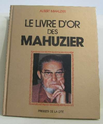 Le Livre d'or des Mahuzier