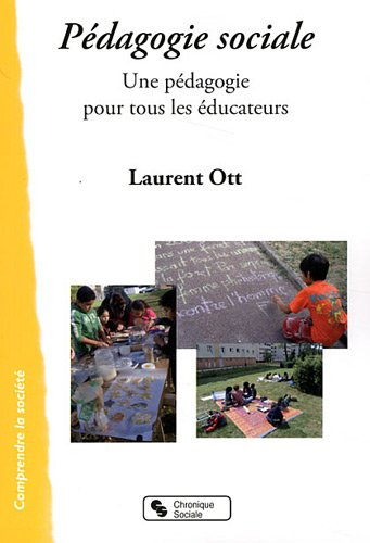 Pédagogie sociale : une pédagogie pour tous les éducateurs