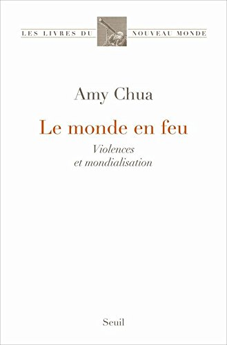 Le monde en feu : violences sociales et mondialisation