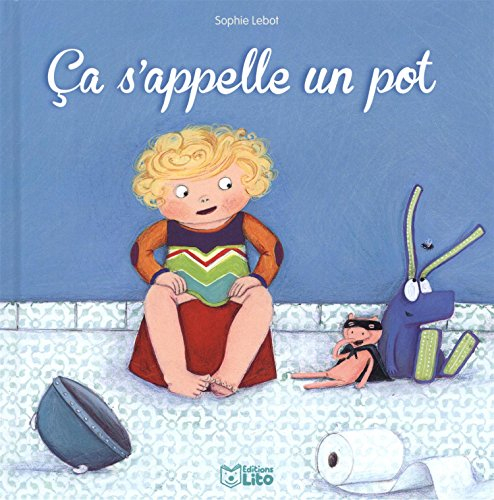 Ca s'appelle un pot