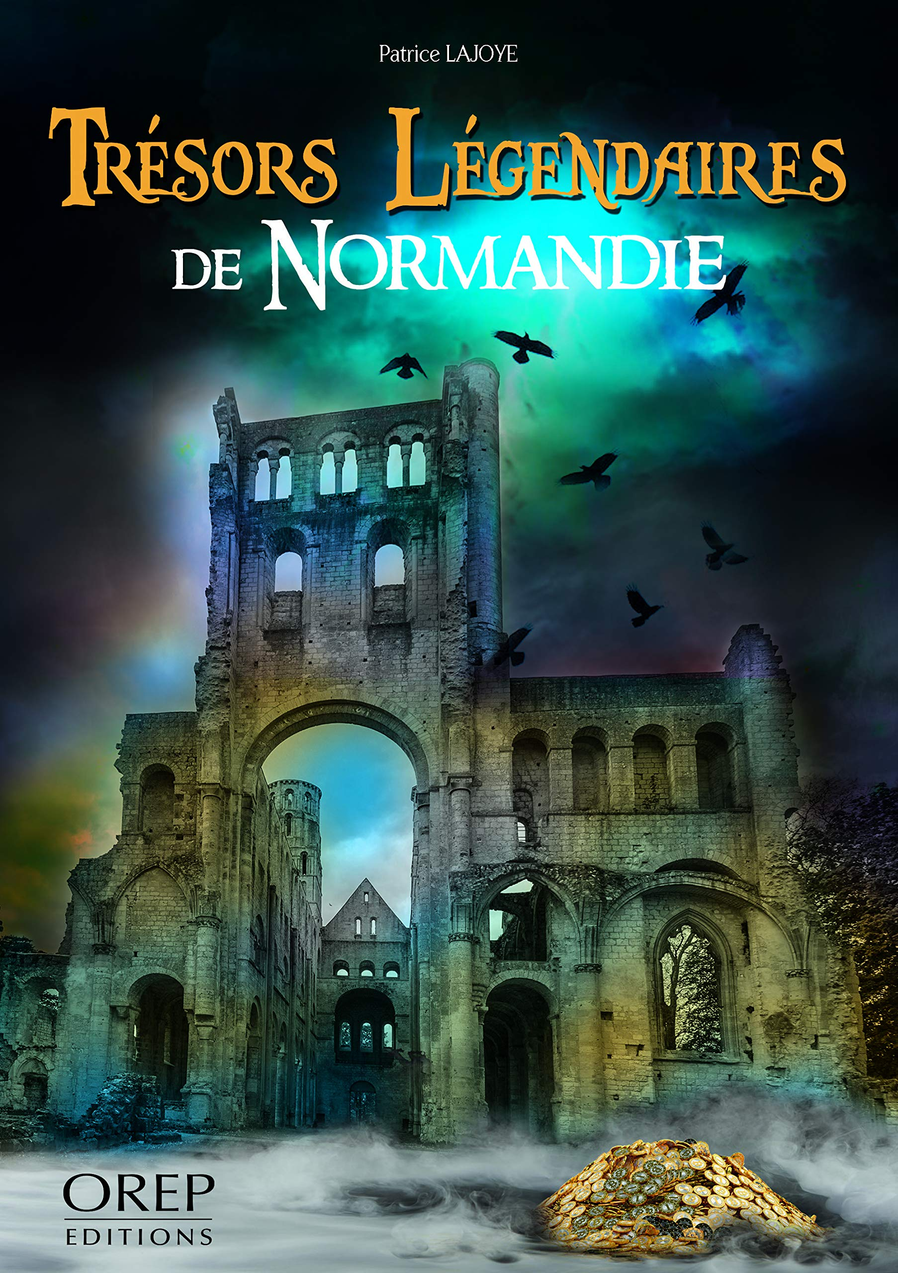 Trésors légendaires de Normandie