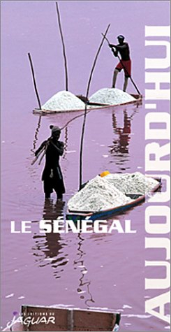 Le Sénégal aujourd'hui