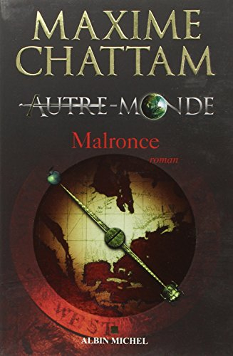 Autre-monde. Vol. 2. Malronce
