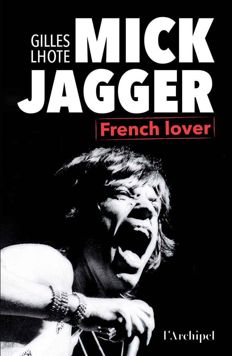 Mick Jagger, French lover