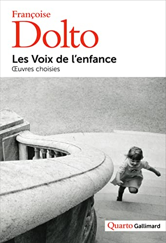 Les voix de l'enfance : oeuvres choisies