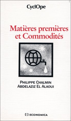 Matières premières et commodités