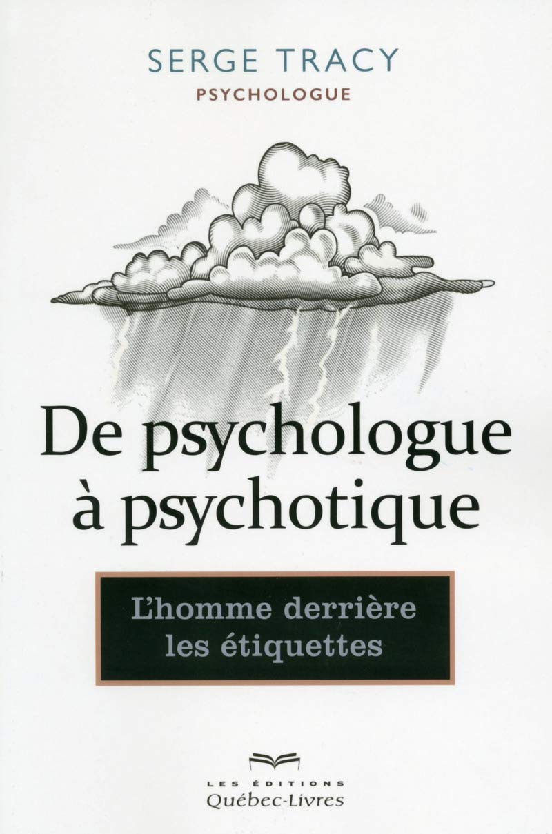 De psychologue à psychotique : l'homme derrière les étiquettes