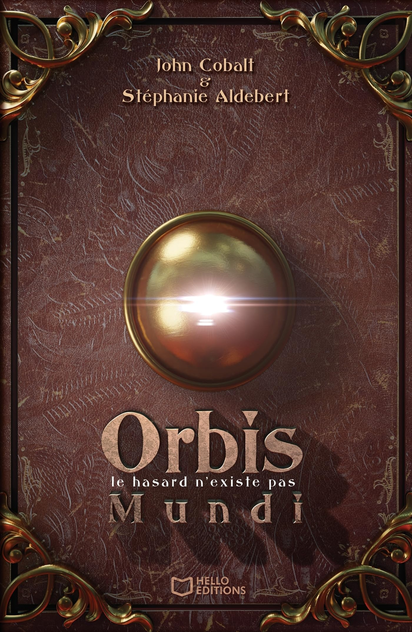 Orbis Mundi : Le hasard n'existe pas