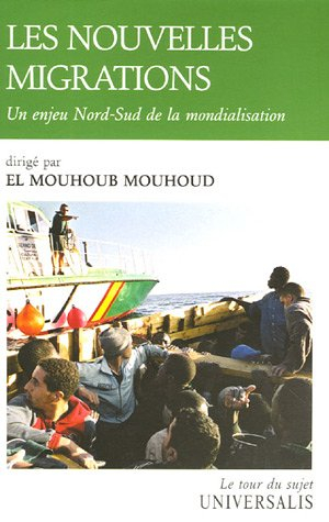Les nouvelles migrations : un enjeu Nord-Sud de la mondialisation