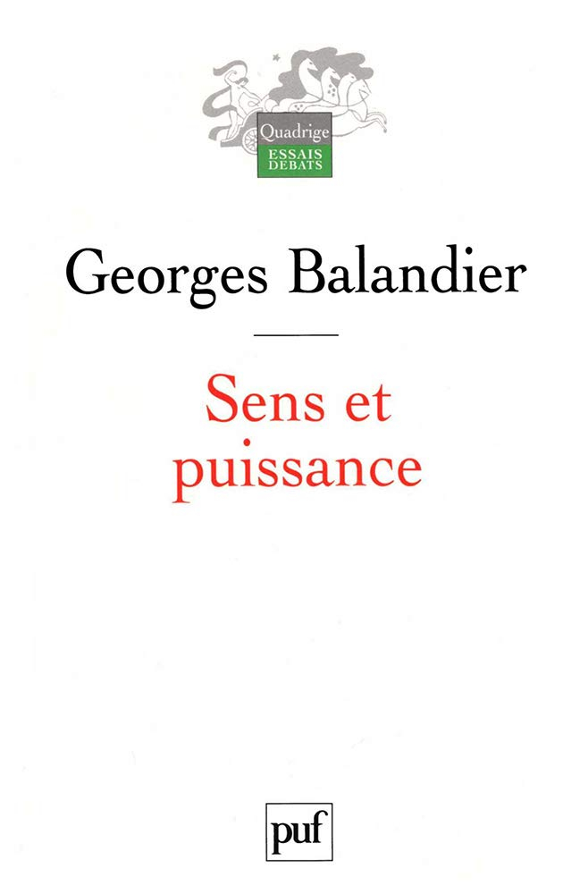 Sens et puissance : les dynamiques sociales